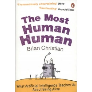 Most Human Human | Brian Christian (2012)