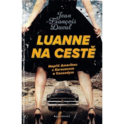 LuAnne na cestě - Jean-Francois Duval