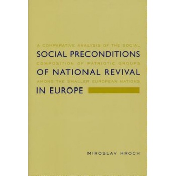 Social Preconditions of National Revival in Europe