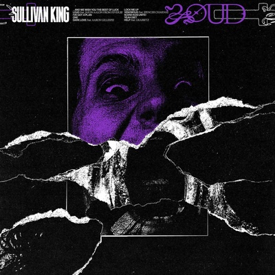 Sullivan King - Loud (Limited Edition) LP
