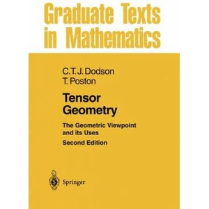 Tensor Geometry | C. T. J. Dodson, Timothy Poston (2013)
