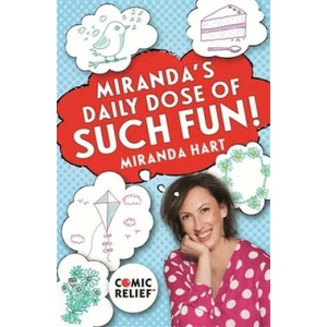Miranda's Daily Dose of Such Fun! | MIRANDA HART (ISBN: 9781473656451)