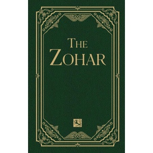 The Zohar Volume 5 | Rabbi Shimon bar Yochai, Rav Yehuda Ashlag, Rav Michael Berg (2022)