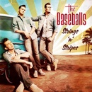 BASEBALLS THE: STRINGS N STRIPES CD