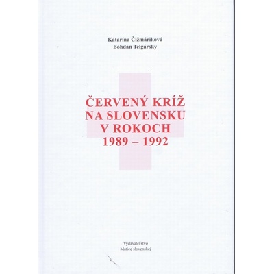 Červený kríž na Slovensku v rokoch 1989-1992