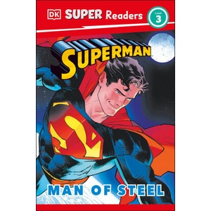 DK Super Readers Level 3 Superman Man of Steel | Jones, Matt (ISBN: 9780593965764)