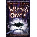 The Wizards of Once Cressida Cowell