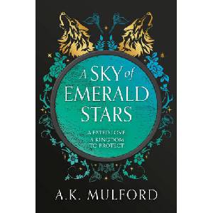A Sky of Emerald Stars | A. K. Mulford (ISBN: 9780008601874)