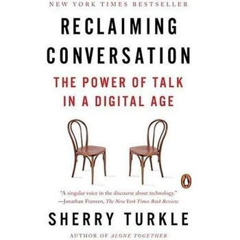 Reclaiming Conversation