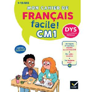 Mon cahier de Français facile DYS CM1 - Nouveau Programme (2025)