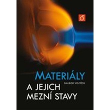 Materiály a jejich mezní stavy