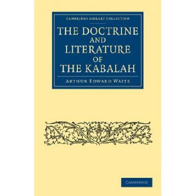 Doctrine and Literature of the Kabalah | Arthur Edward Waite