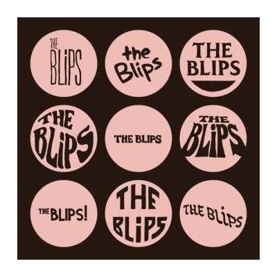 BLIPS - The Blips LP