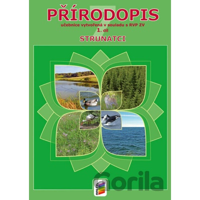 Přírodopis 7, 1. díl - Strunatci (učebnice)