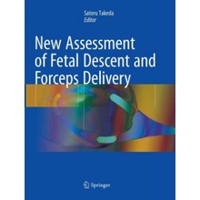 New Assessment of Fetal Descent and Forceps Delivery