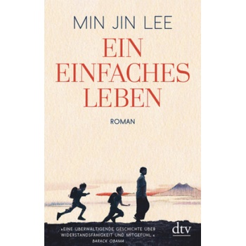 Ein einfaches Leben | Min Jin Lee, Susanne Höbel