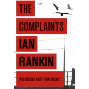 Complaints | Ian Rankin (ISBN: 9781409103479)