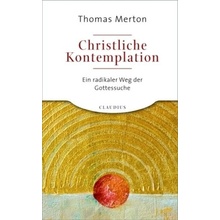 Christliche Kontemplation Merton Thomas