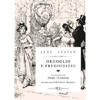 Orgoglio e pregiudizio | Jane Austen