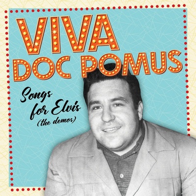 Pomus Doc: Viva Doc Pomus: Songs For Elvis Demos Coloured Opaque Orange Vinyl, RSD 2025 LP
