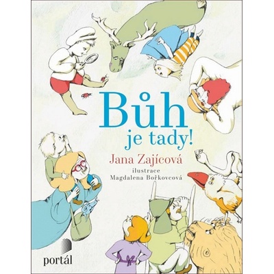 Bůh je tady!