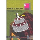 Problémové partie - Haddon Mark