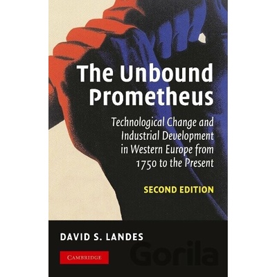 The Unbound Prometheus Landes David S.