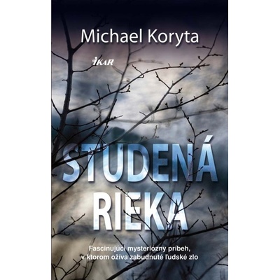 Studená rieka - Michael Koryta