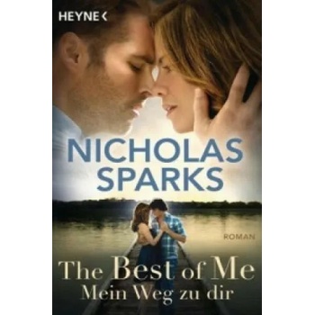 The Best of Me - Mein Weg zu dir