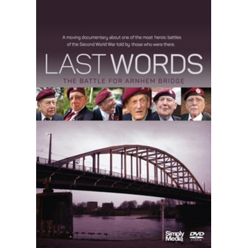 Last Words: The Battle for Arnhem Bridge DVD