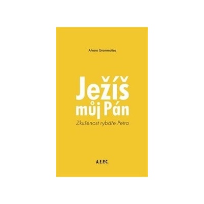Ježíš můj Pán - Alvaro Grammatica