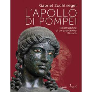 Apollo di Pompei. Ricostruzione di un capolavoro classico | Gabriel Zuchtriegel (2026)