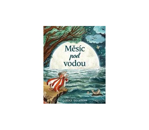 Měsíc pod vodouSandra Dieckmann