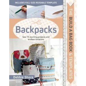 Build a Bag Book: Backpacks (ISBN: 9781782217671)