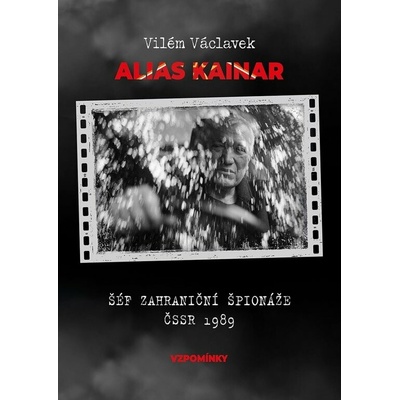Vilém Václavek alias Kainar