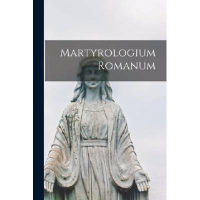 Martyrologium Romanum | Anonymous