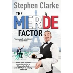 Merde Factor | Stephen Clarke (2013)