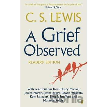 Grief Observed Readers Edition Lewis C. S.