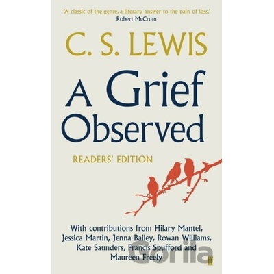 Grief Observed Readers Edition Lewis C. S.