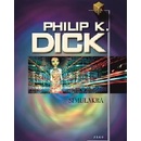 Simulakra - Philip K. Dick