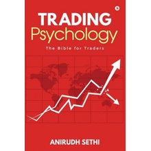 Trading Psychology: The Bible for Traders