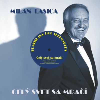 Milan Lasica BHS Celý svet sa mračí 1 Vinyl