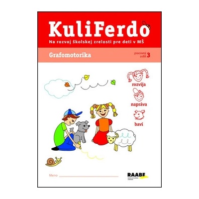 Kuliferdo školská zrelosť Grafomototika Věra Gošová