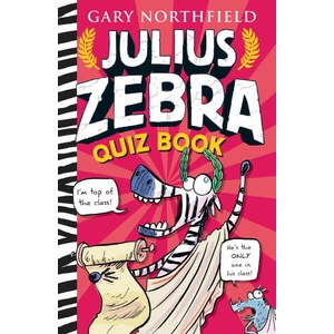 Julius Zebra Quiz Book | Gary Northfield (ISBN: 9781406388282)