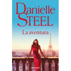 LA AVENTURA | STEEL, DANIELLE (ISBN: 9788466373395)