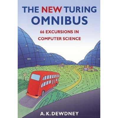The New Turing Omnibus: Sixty-Six Excursions in Computer Science Dewdney A. K.Paperback