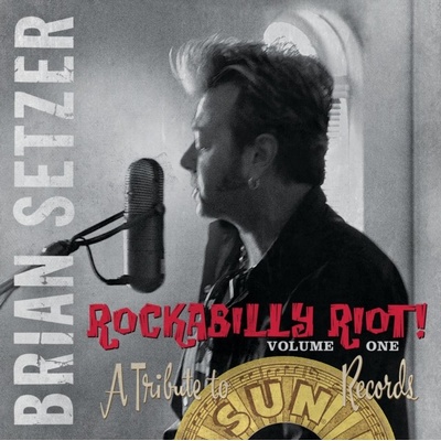 Rockabilly Riot! A Tribute to Sun Records - Brian Setzer LP
