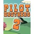 Pilot Brothers 2