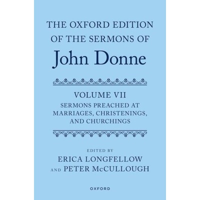 The Oxford Edition of the Sermons of John Donne, Volume VII