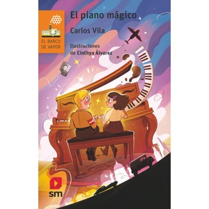 EL PIANO MAGICO | VILA SEXTO, CARLOS (ISBN: 9788411822718)